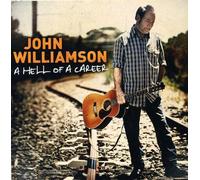 Williamson, John - Hell Of A Career (2 CD)