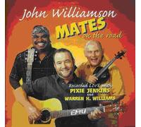Williamson, John - Mates On The Road
