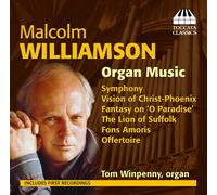 Williamson Malcolm - Opere Per Organo
