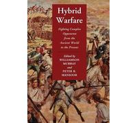 Williamson Murray Hybrid Warfare (Tascabile)