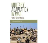 Williamson Murray Military Adaptation in War (Copertina rigida)