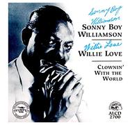 WILLIAMSON, SONNY BOY - CLOWNIN' WITH THE WORLD