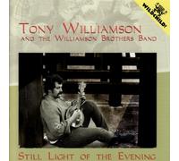 Williamson, Tony - Still Light Of Evening
