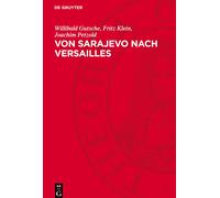 Willibald Gutsche Fritz Klein Joachim Von Sarajevo Nach Ver (Copertina rigida)