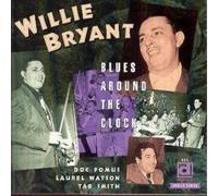 Willie Bryant Blues Around The Clock (CD) Album