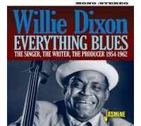 DIXON, WILLIE - EVERYTHING BLUES