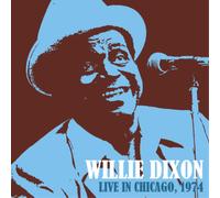 Willie Dixon Live in Chicago 1974 (CD) Album