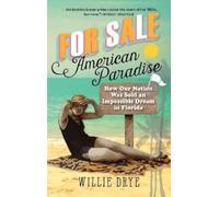 Willie Drye For Sale American Paradise (Tascabile)