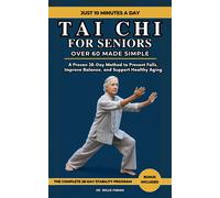 Willie Fabian Tai Chi For Seniors Over 60 Made Simple (Tascabile)