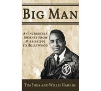 Willie Harris Tim Shea Big Man (Copertina rigida)