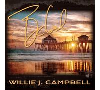 Willie J. Campbell Be Cool (CD) Album