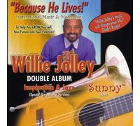 Willie Jolley - Because He Lives