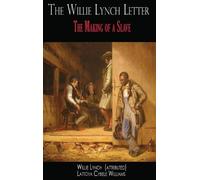 Willie Lynch The Willie Lynch Letter (Copertina rigida)