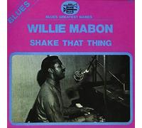 Willie Mabon - Shake That Thing