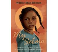 Willie Mae Brown My Selma (Tascabile)