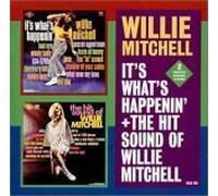 WILLIE MITCHELL - It's What's Happenin'