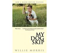 Willie Morris My Dog Skip (Tascabile)