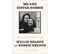 Willie Nelson Bobbie Nelson Me and Sister Bobbie (Tascabile)