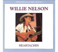 Willie Nelson Heartaches: PRESTIGE COUNTRY GREATS (CD) Album