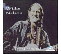 Willie Nelson - I Just Don't Understand