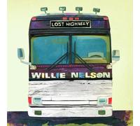 Willie Nelson - Lost Highway by Willie Nelson (2009) Audio CD