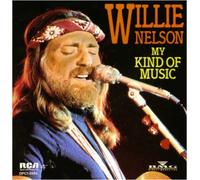 Willie Nelson - My Kind of Music (UK Import)