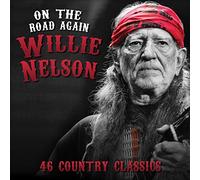 Willie Nelson - On The Road Again - 46 Greatest Country Classics