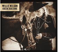 Willie Nelson - Ride Me Back Home