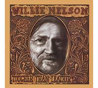 Willie Nelson - Tougher Than Leather [Remaster