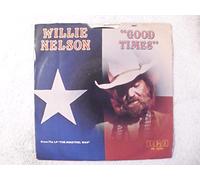 WILLIE NELSON - WILLIE NELSON good times/ where do you stand RCA 12254 (45 single vinyl record)