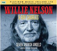 WILLIE NELSON - WILLIE NELSON & RAY CHARLES - SEVEN SPANISH ANGELS