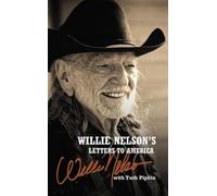Willie Nelson Willie Nelson's Letters to America (Copertina rigida)