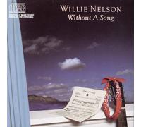 Willie Nelson WITHOUT A SONG (CD)