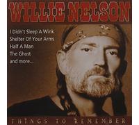 Willie Neslon - Things to Remember