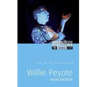 Willie Peyote. Basta etichette