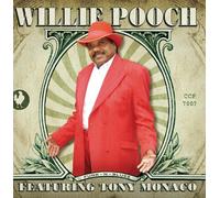 Willie Pooch's Funk-N-Blues by Willie Pooch Featuring Tony Monaco (2006-08-24)