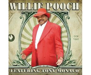Willie Pooch's Funk-N-Blues by Willie Pooch Featuring Tony Monaco (2006-08-24)