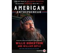 Willie Robertson William Doyle American Entrepreneur (Tascabile)