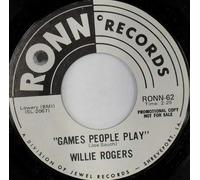 WILLIE ROGERS - games people play / that's when i'll stop loving you