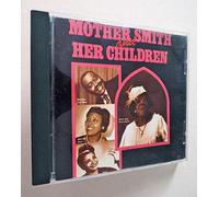 Willie Smith & Mae Ford - Mother Smith & Her Children