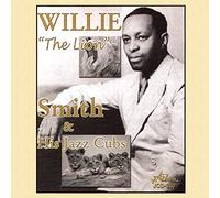 Willie The Lion Smith - Willie 'The Lion' Smith & His Jazz Cubs