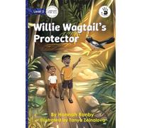 Willie Wagtail's Protector - Our Yarning