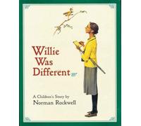 Willie Was Different: A Children's Story