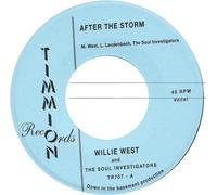 Willie West & The Soul Investigators - After The Storm + After The Storm (Instrumental)