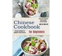 Willie Willer Chinese Cookbook for Beginners (Tascabile)