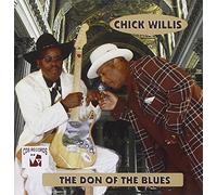 Willis, Chick - Don Of The Blues