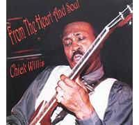 Willis, Chick - From the Heart & Soul