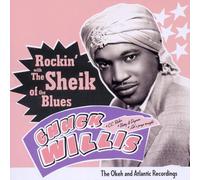 Willis Chuck Rockin' With The Sheik Of The Blues (CD)