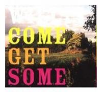 Willis - Come Get Some