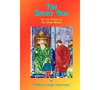 Willis G. Emerson The Smoky God (Tascabile)